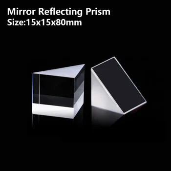 Зеркальная Отражающая призма Равнобедренный прямоугольный оптическое стекло, определение угла обзора, призма, Отражающая наклон 90 ° 15x15x80 мм