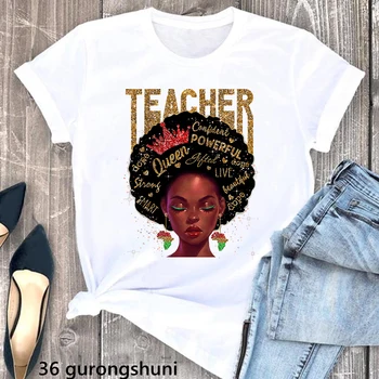 Футболка с графическим принтом Glitter Teacher Afro Melanin Queen, Женская одежда 2022, Мощная футболка с Волшебным Допингом для черных Девушек, Femme